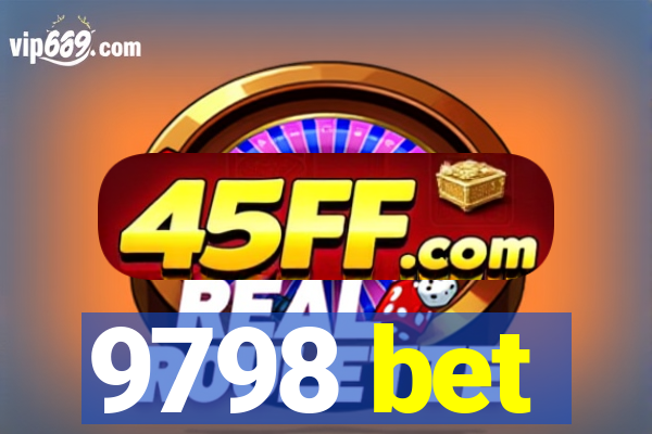 9798 bet